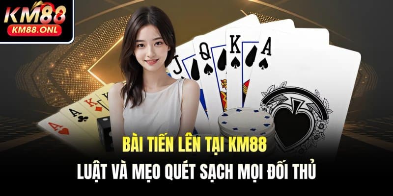 bài Tiến Lên