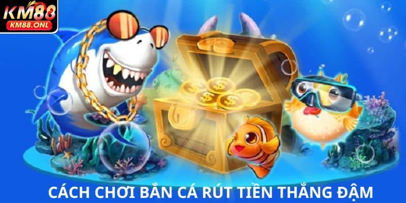 Bí quyết săn cá thành công