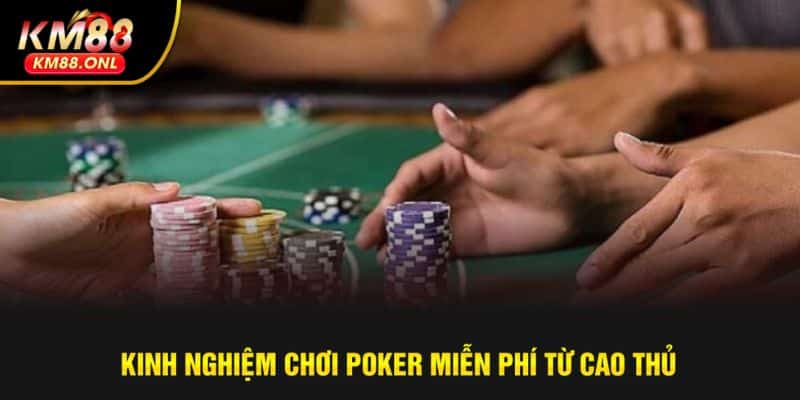 Bí quyết cược Poker thành công như cao thủ