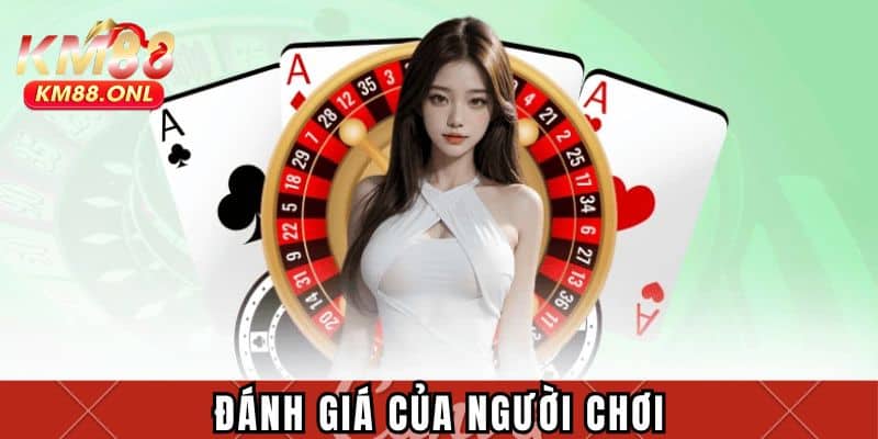 Review chân thực từ dân cược