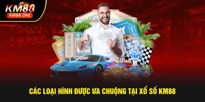 Loại hình cá cược xổ số được ưa chuộng