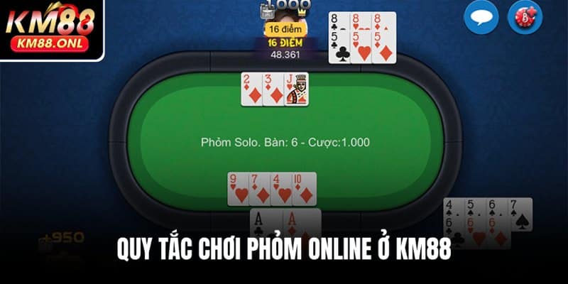 Chia sẻ luật đánh bài Phỏm online chi tiết