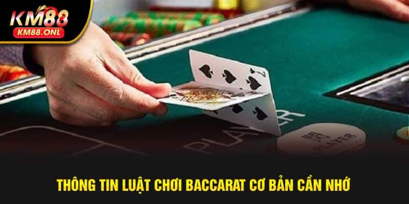 Luật chơi Baccarat cơ bản cho tân thủ nắm bắt